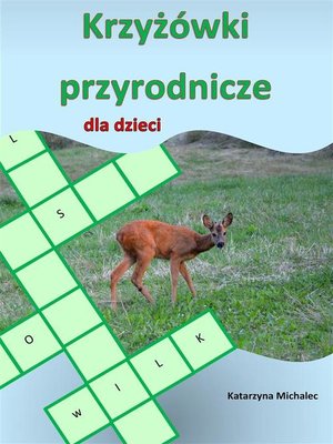 cover image of Krzyżówki przyrodnicze dla dzieci
